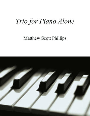 Trio for Piano Alone