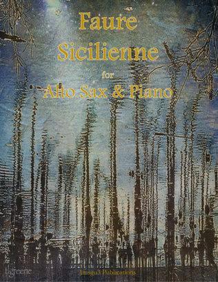 Book cover for Fauré: Sicilienne for Alto Sax & Piano