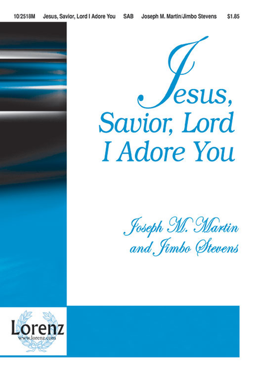 Jesus, Savior, Lord! I Adore You! image number null