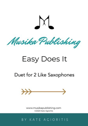 Book cover for Easy Does It - Jazz Duet for 2 Like Saxophones