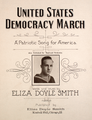 United States Democracy March. A Patriotic Song for America