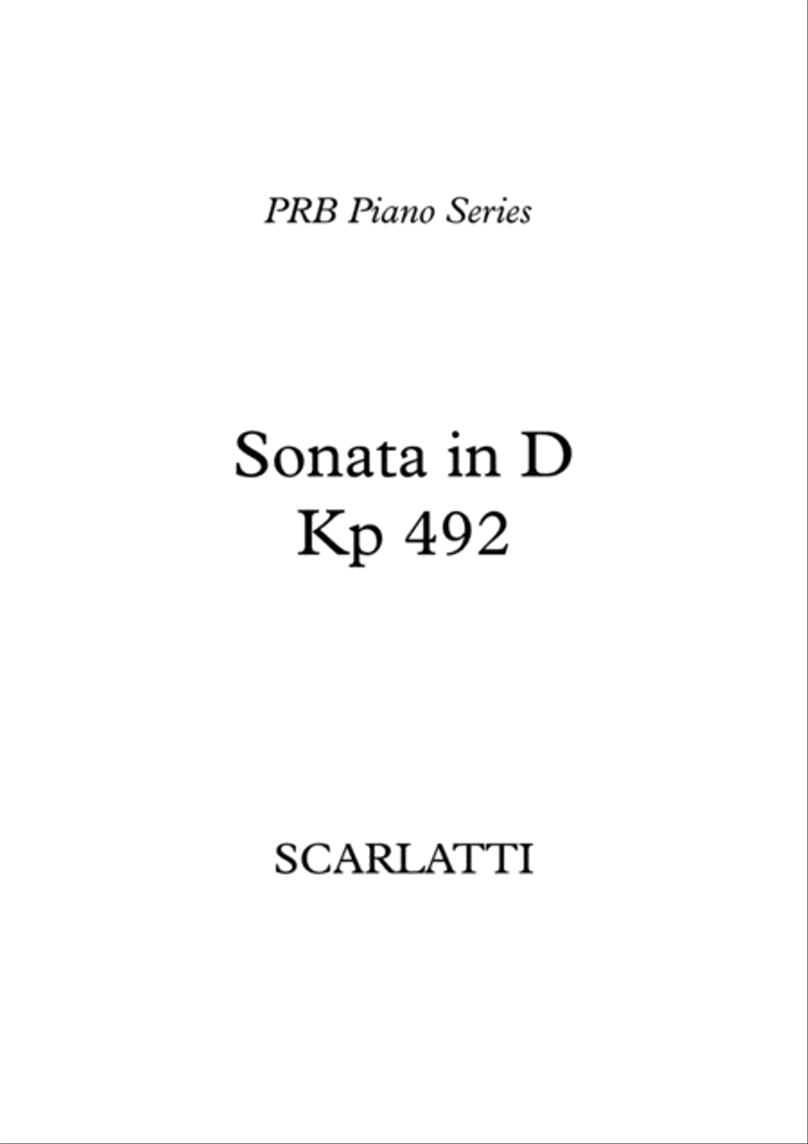 PRB Piano Series - Sonata in D, Kp 492 (Scarlatti) Piano Solo scores gallery preview page 1