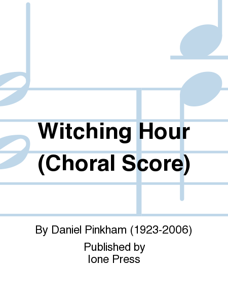 Witching Hour (Choral Score)