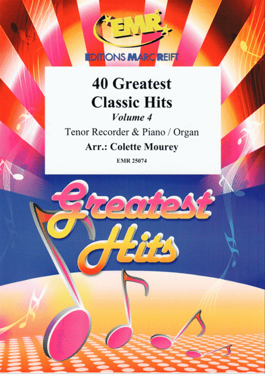 40 Greatest Classic Hits Vol. 4 Tenor Recorder scores gallery preview page 1