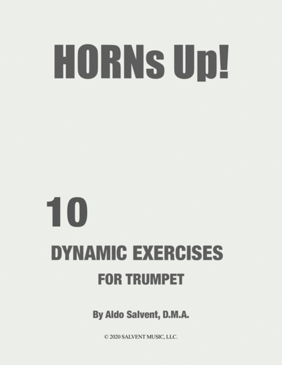 Horns Up! 10 Dynamic Exercises for Trumpet