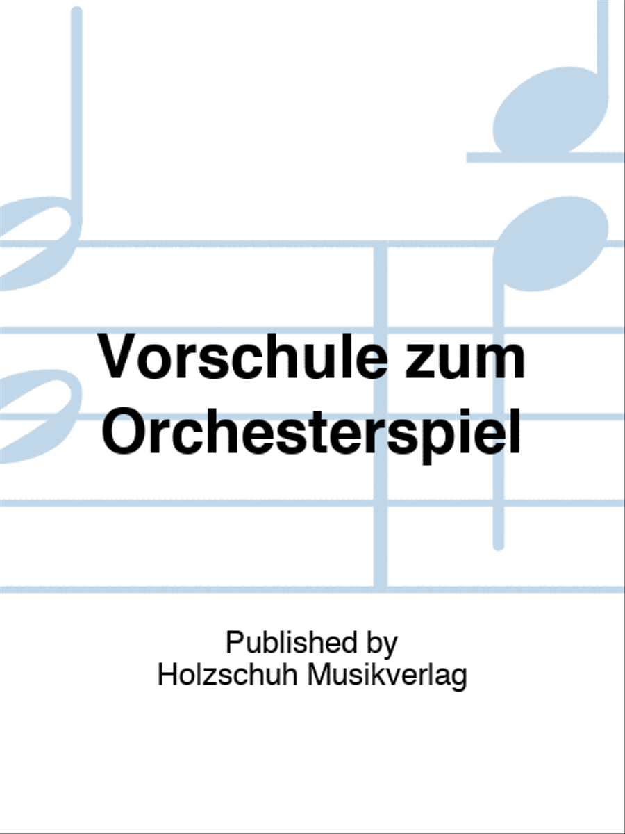 Vorschule zum Orchesterspiel Orchestra scores gallery preview page 1