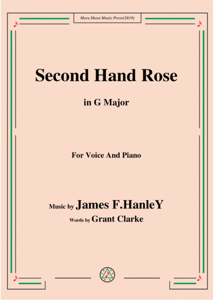 James F. HanleY-Second Hand Rose,in G Major,for Voice and Piano image number null