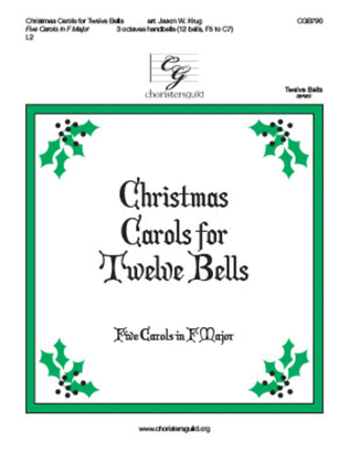 Book cover for Christmas Carols for Twelve Bells (Five Carols in F Major)