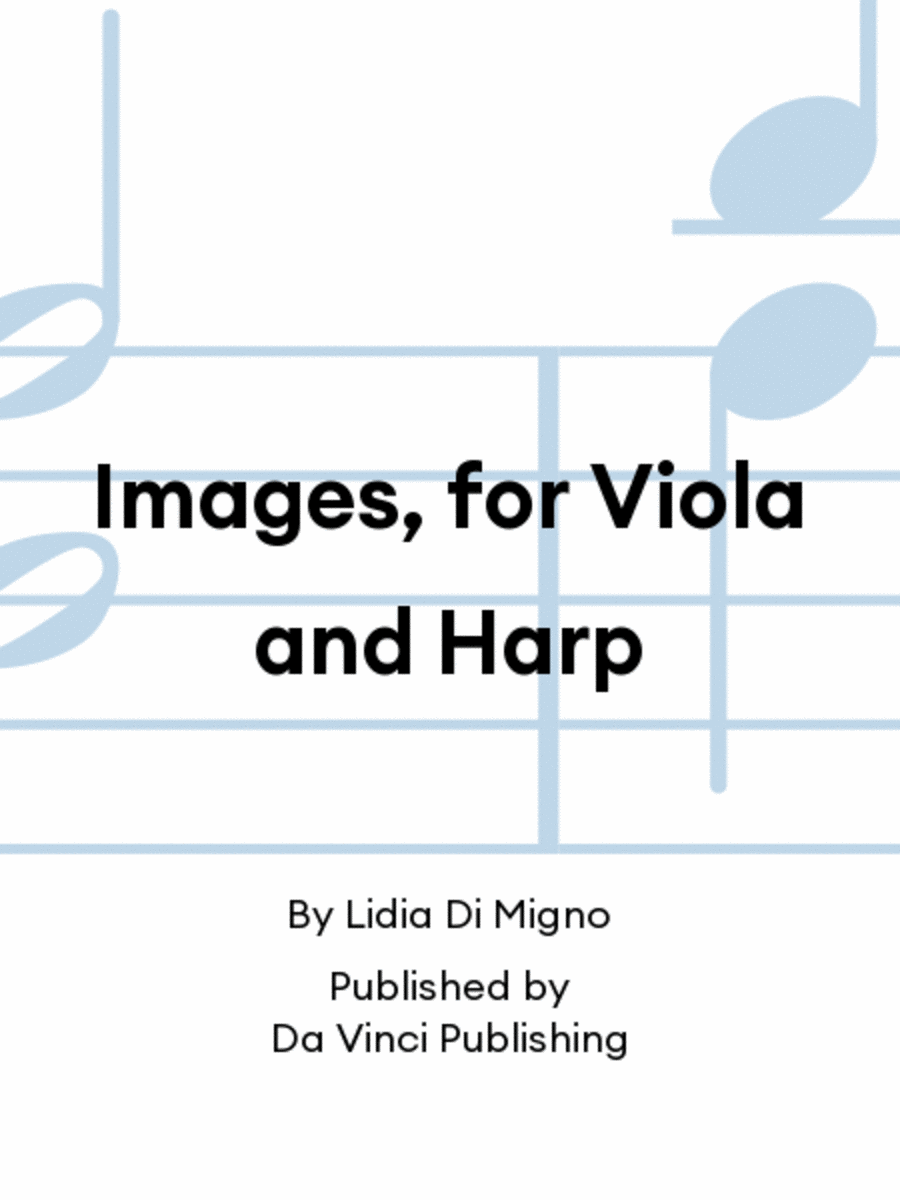 Images, for Viola and Harp