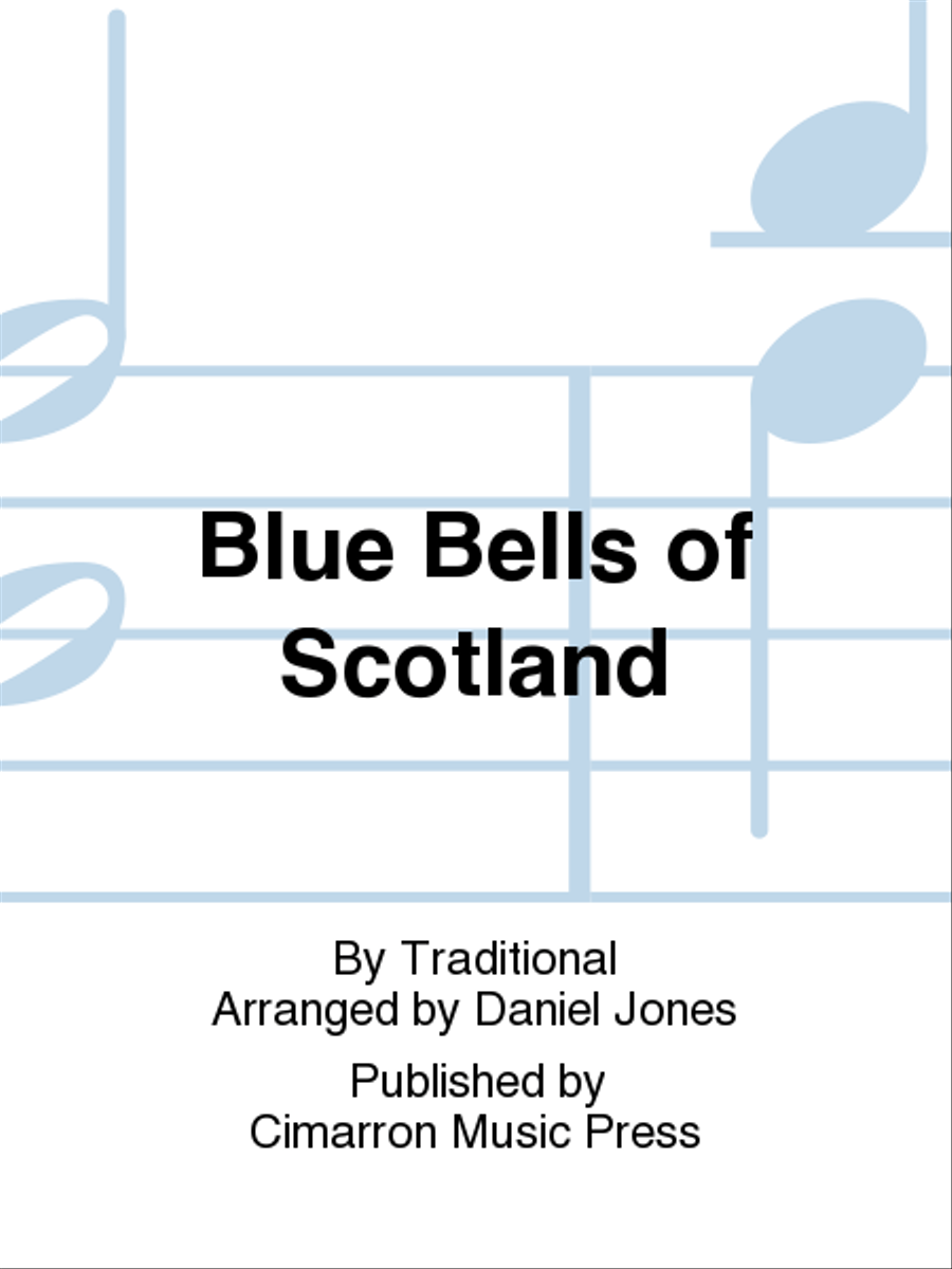 Blue Bells of Scotland