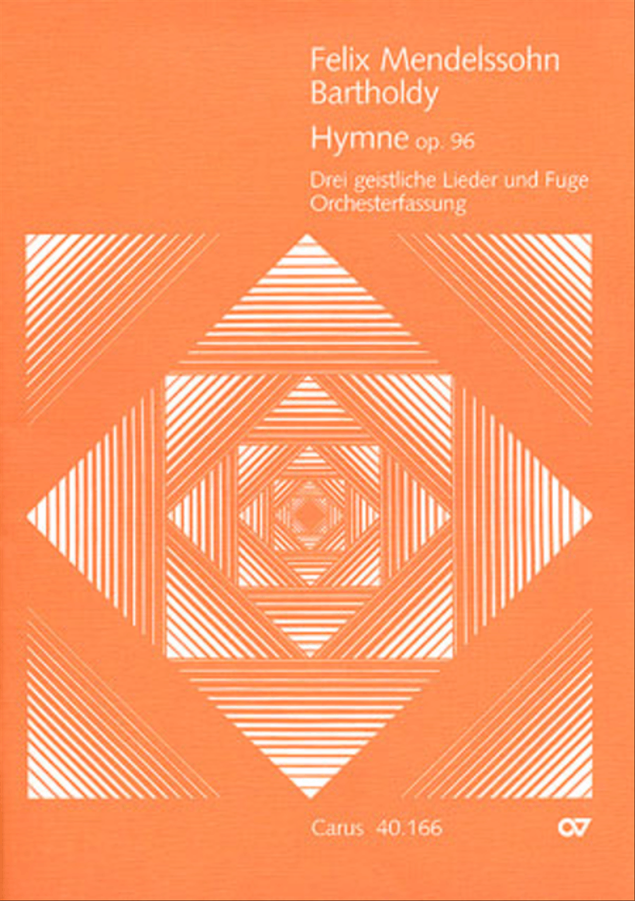 Hymn; Three sacred songs; fugue (Hymne; Drei geistliche Lieder und Fuge)