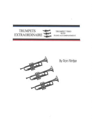 TRUMPETS EXTRAORDINAIRE (with piano accompaniment)