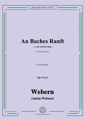 Webern-An Baches Ranft,Op.3 No.3,in D flat Major