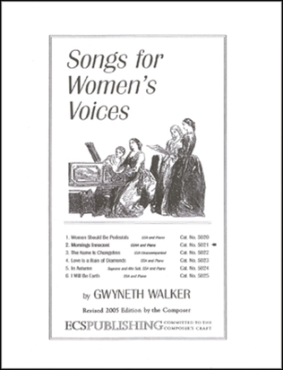 Book cover for Songs for Women's Voices: 2. Mornings Innocent (Choral Score)