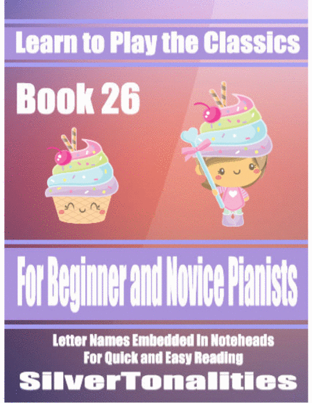 Learn to Play the Classics Book 26