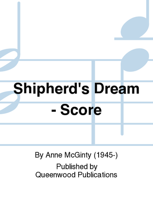 Shipherd's Dream - Score