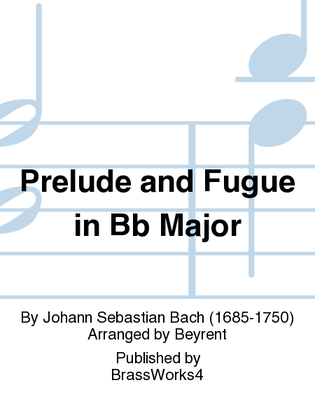 Prelude and Fugue in Bb Major