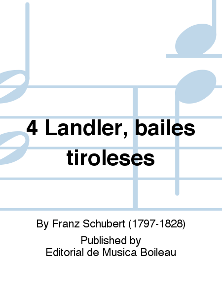 4 Landler, bailes tiroleses