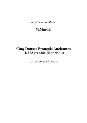 Marais: Cinq Danses Français Anciennes (Five Old French Dances) I. L'Agréable - oboe/piano