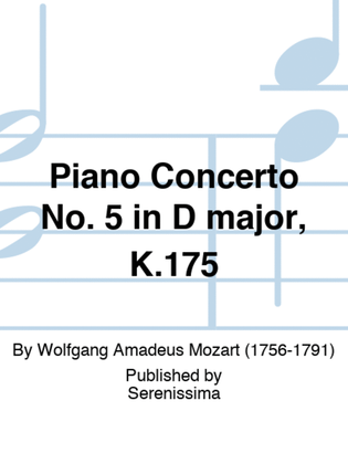 Book cover for Piano Concerto No. 5 in D major, K.175
