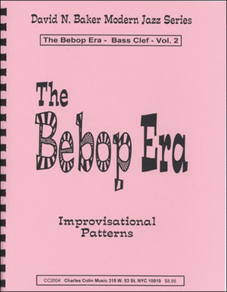The Bebop Era Volume 2 - Bass Clef