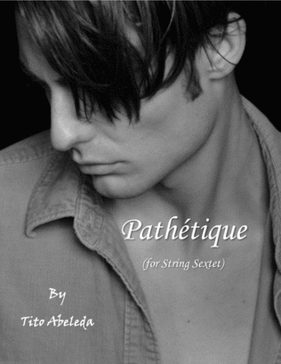 Pathétique (for String Sextet)