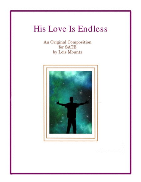 His Love Is Endless SATB image number null