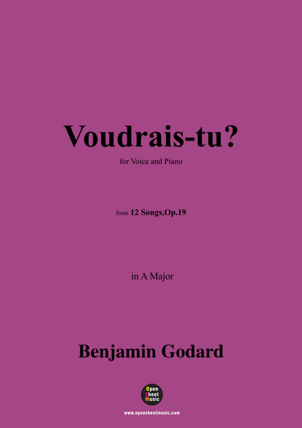 B. Godard-Voudrais-tu?in A Major,Op.19 No.4