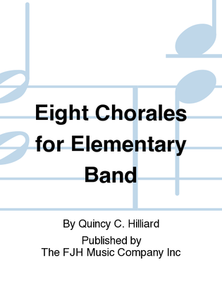 Eight Chorales for Elementary Band