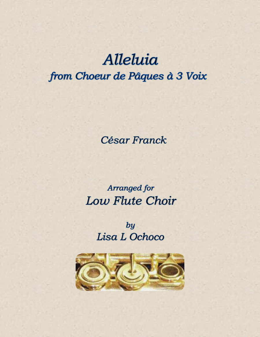 Alleluia from Choeur de Pacques a 3 Voix for Low Flute Choir image number null