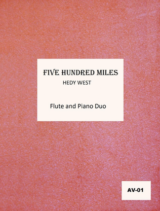 FIVE HUNDRED MILES [Flute and Piano Duo]