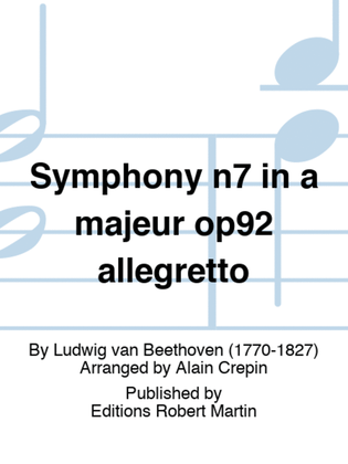 Symphony n7 in a majeur op92 allegretto