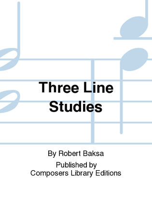 Three Line Studies