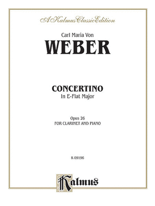 Book cover for Concertino for Clarinet in B-flat Major, Op. 26 (Orch.)