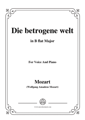 Mozart-Die betrogene welt,in B flat Major,for Voice and Piano