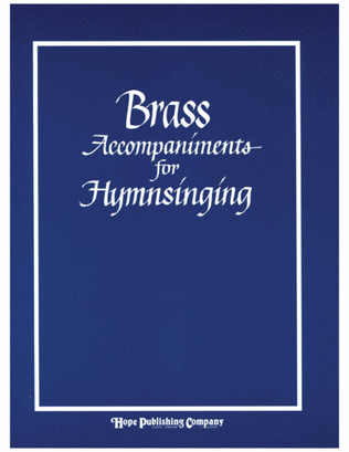 Brass Accompaniments for Hymnsinging-Digital Download