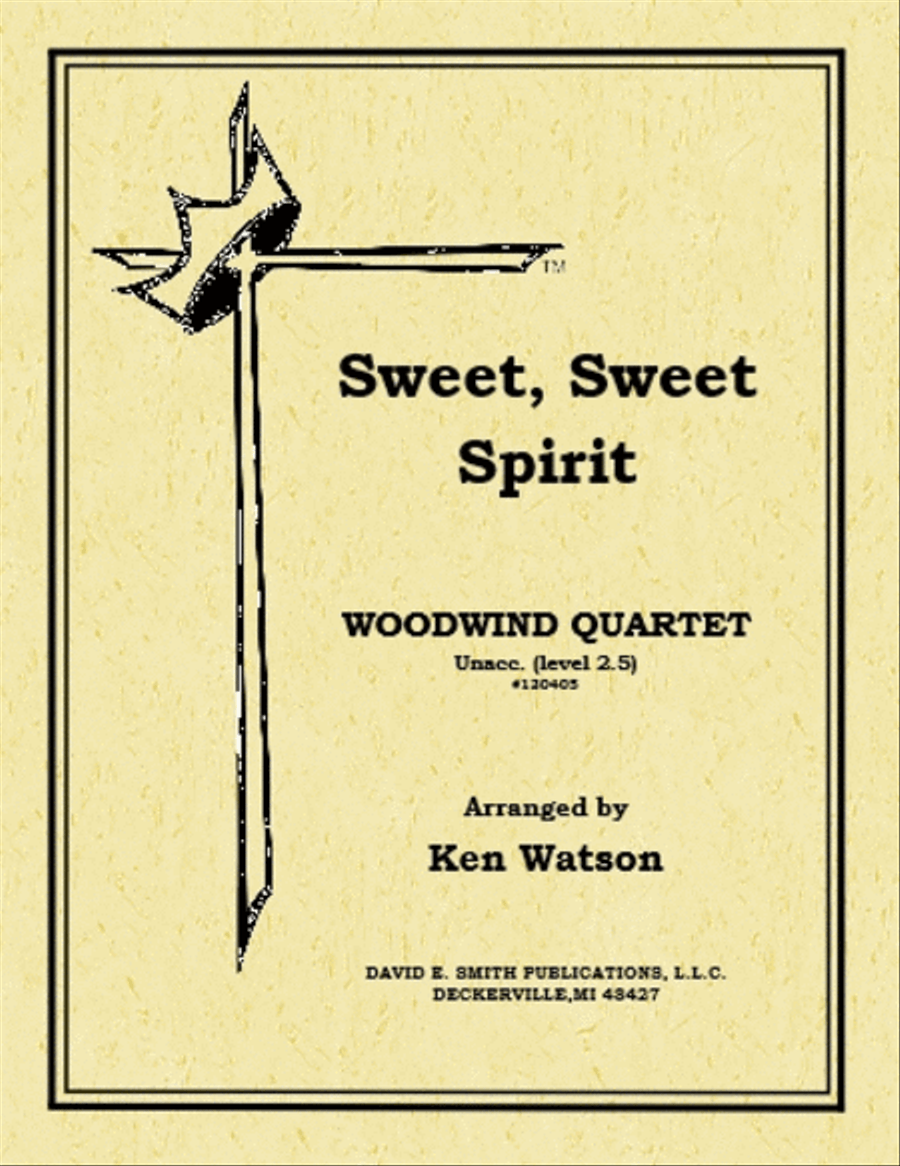 Sweet, Sweet Spirit Sweet, Sweet Spirit Woodwind Quartet scores gallery preview page 1