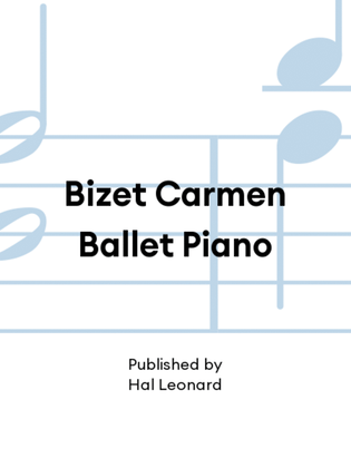 Book cover for Bizet Carmen Ballet Piano