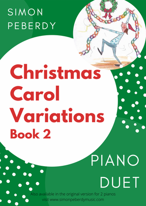 Book cover for Christmas Carol Variations for Piano Duet Book 2 (A second collection of 10) by Simon Peberdy