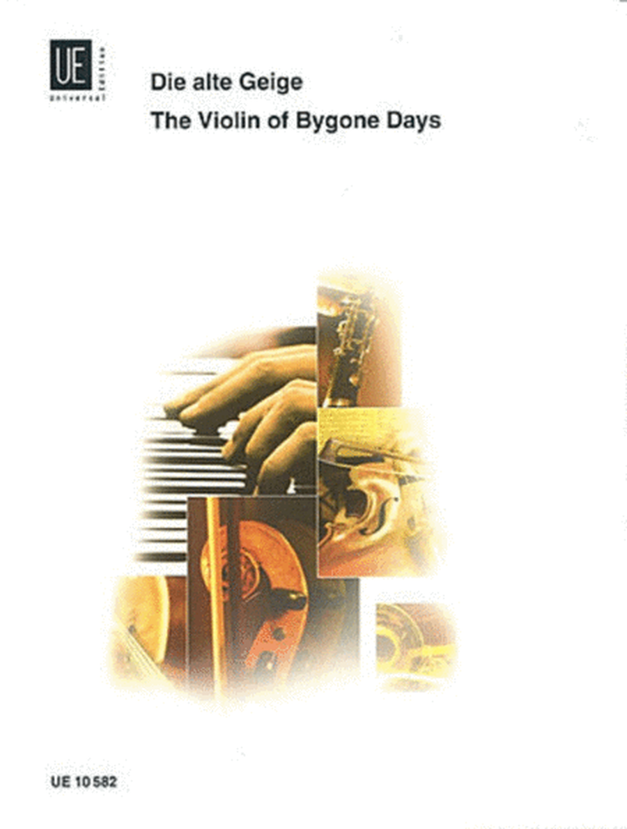 Alte Geige The Violin Of Bygone Days Vln/Pno