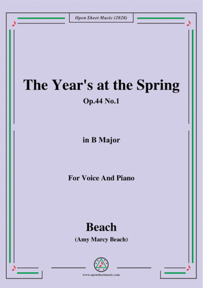 Book cover for Beach-The Year's at the Spring,Op.44 No.1,in B Major,for Voice and Piano
