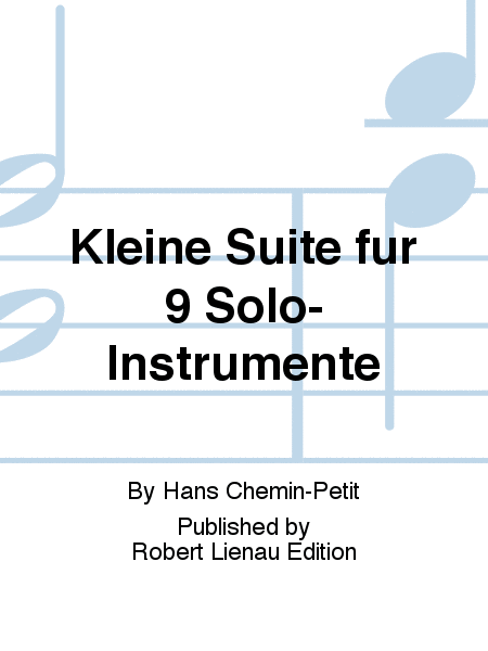 Kleine Suite für 9 Solo-Instrumente