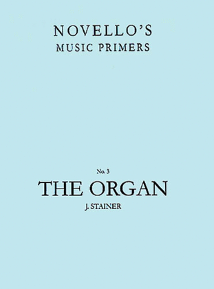 Book cover for John Stainer: The Organ