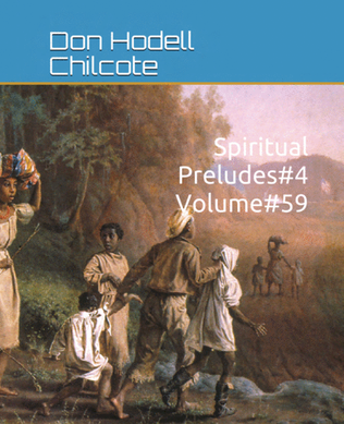 Book cover for Spiritual Preludes #4 Volume #59