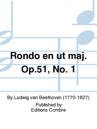 Rondo Op. 51 No. 1 en Ut maj.