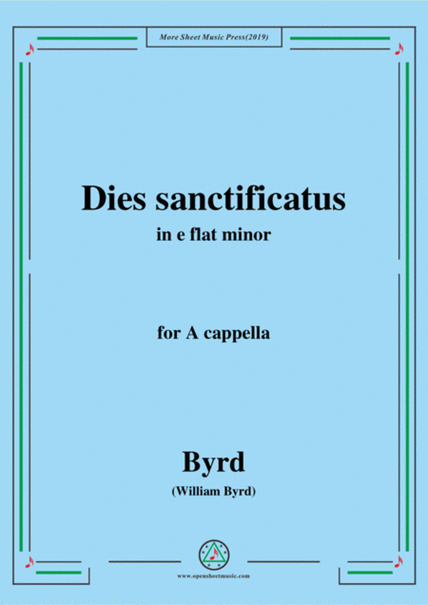 Byrd-Dies sanctificatus,in e flat minor,for A cappella image number null