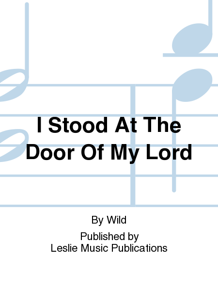 I Stood At The Door Of My Lord