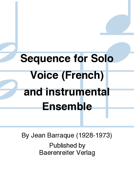 Sequence (1950-1955) fur Solostimme (franzosisch) und Instrumentalensemble