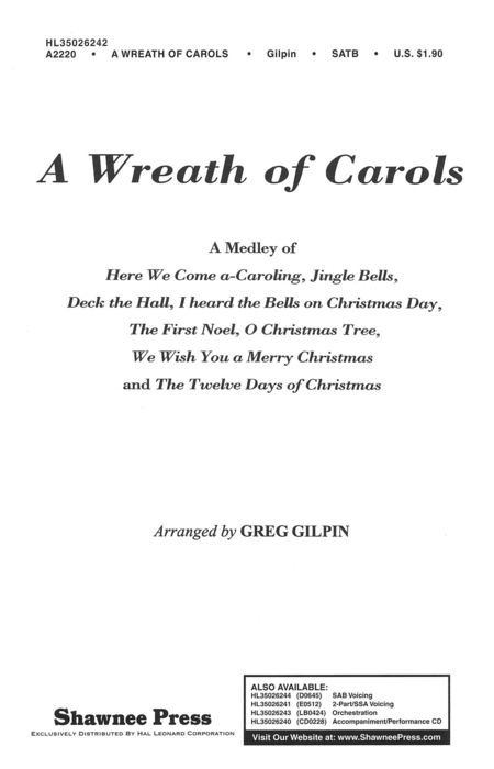 Greg Gilpin: A Wreath of Carols SATB