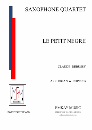 Book cover for LE PETIT NEGRE - SAXOPHONE QUARTET